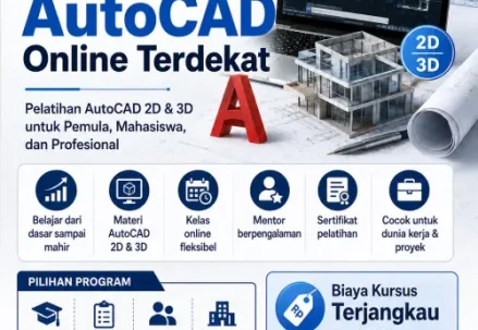 Kursus Autocad Online Terdekat 2D & 3D